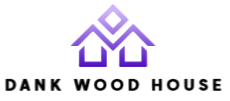 Dank Wood House